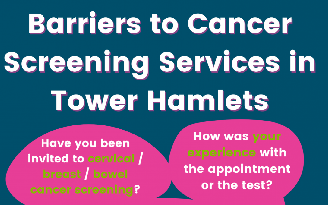 Hero barriers to cancer screening services in tower hamlets