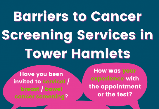 Hero barriers to cancer screening services in tower hamlets